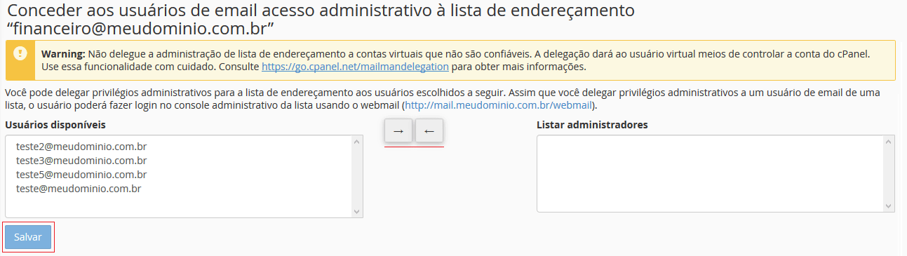 Informando os usuários com privilégios.