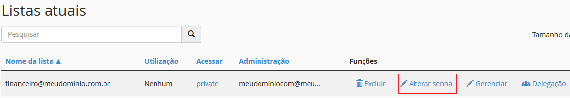 Listas atuais> Alterar senha.