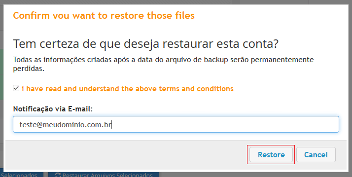 Confirme a restauração e clique em restore.