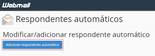 Pressione Adicionar respondente automático.